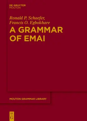 Schaefer / Egbokhare |  A Grammar of Emai | eBook | Sack Fachmedien