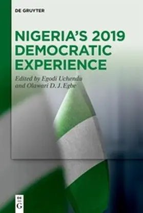 Uchendu / Egbe |  Nigeria's 2019 Democratic Experience | eBook | Sack Fachmedien