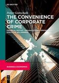 Gottschalk |  The Convenience of Corporate Crime | eBook | Sack Fachmedien