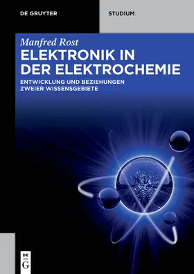 Rost |  Elektronik in der Elektrochemie | Buch |  Sack Fachmedien