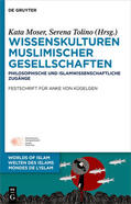 Moser / Tolino |  Wissenskulturen muslimischer Gesellschaften | Buch |  Sack Fachmedien