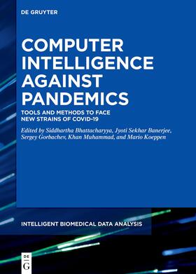 Bhattacharyya / Sekhar Banerjee / Gorbachev | Computer Intelligence Against Pandemics | Buch | sack.de