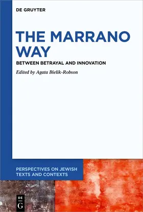 Bielik-Robson |  The Marrano Way | eBook | Sack Fachmedien
