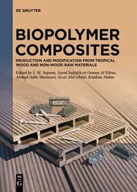 Sapuan / Al Edrus / Shamsuri |  Biopolymer Composites | eBook | Sack Fachmedien