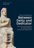 Hoffmann |  Between Deity and Dedicator | eBook | Sack Fachmedien