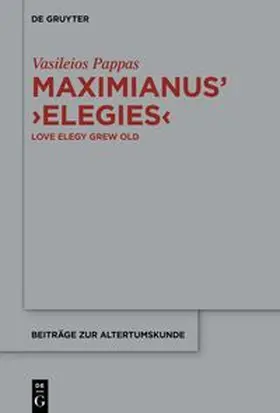Pappas | Maximianus’ ‘Elegies’ | E-Book | www.sack.de