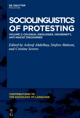 Abdelhay / Makoni / Severo | Sociolinguistics of Protesting | E-Book | www.sack.de