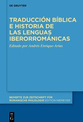 Enrique-Arias | Traducción bíblica e historia de las lenguas iberorrománicas | E-Book | sack.de