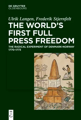 Langen / Stjernfelt |  The World's First Full Press Freedom | Buch |  Sack Fachmedien