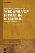 Abdirashidov / Abdirašidov |  ‘Abdurra’uf Fitrat in Istanbul | Buch |  Sack Fachmedien