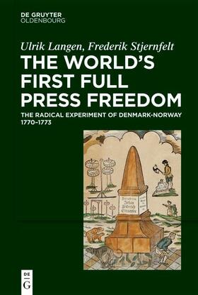 Langen / Stjernfelt |  The World's First Full Press Freedom | eBook | Sack Fachmedien