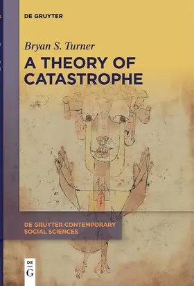 Turner | A Theory of Catastrophe | Buch | 978-3-11-077223-4 | www.sack.de