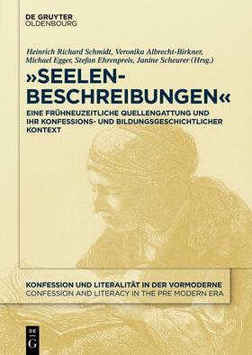 Schmidt / Albrecht-Birkner / Egger |  „Seelenbeschreibungen“ | eBook | Sack Fachmedien
