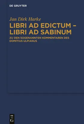 Harke | Libri ad edictum - libri ad Sabinum | Buch | sack.de