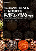 Ilyas / Sapuan / Norrrahim |  Nanocellulose-Reinforced Thermoplastic Starch Composites | Buch |  Sack Fachmedien