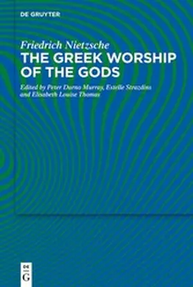 Nietzsche / Murray / Strazdins |  The Greek Worship of the Gods | eBook | Sack Fachmedien