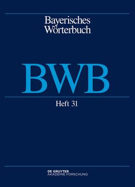  Bayerisches Wörterbuch. BWB. Band 4/Heft 31: Trog – Tuch | eBook | Sack Fachmedien