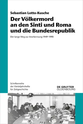 Lotto-Kusche |  Der Völkermord an den Sinti und Roma und die Bundesrepublik | eBook | Sack Fachmedien