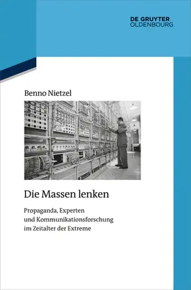 Nietzel | Die Massen lenken | Buch | 978-3-11-077424-5 | www.sack.de