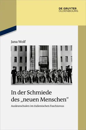 Wolf |  In der Schmiede des „neuen Menschen“ | eBook | Sack Fachmedien