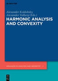 Koldobsky / Volberg |  Harmonic Analysis and Convexity | Buch |  Sack Fachmedien