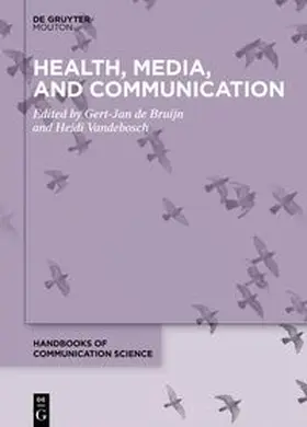 de Bruijn / Vandebosch |  Health, Media, and Communication | eBook | Sack Fachmedien