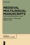 Grösel / Clarke / Mhaonaigh |  Medieval Multilingual Manuscripts | Buch |  Sack Fachmedien
