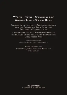 Bulitta / Pelle / Schmidt |  Wörter - Texte - Schreiberhände / Words - Texts - Scribal Hands | Buch |  Sack Fachmedien