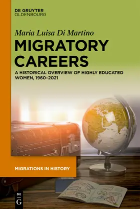 Di Martino |  Migratory Careers | Buch |  Sack Fachmedien