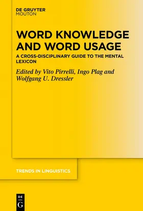 Pirrelli / Dressler / Plag |  Word Knowledge and Word Usage | Buch |  Sack Fachmedien