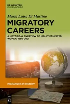 Di Martino |  Migratory Careers | eBook | Sack Fachmedien