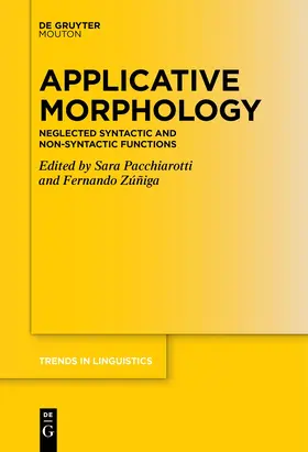 Pacchiarotti / Zuniga |  Applicative Morphology | eBook | Sack Fachmedien