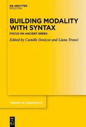 Denizot / Tronci |  Building Modality with Syntax | Buch |  Sack Fachmedien