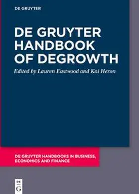 Eastwood / Heron | De Gruyter Handbook of Degrowth | E-Book | sack.de