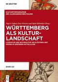 Palmer / Rückert / Hirbodian |  Württemberg als Kulturlandschaft | eBook | Sack Fachmedien