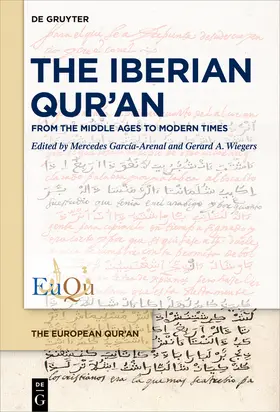 García-Arenal / Wiegers |  The Iberian Qur’an | Buch |  Sack Fachmedien