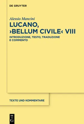 Mancini | Lucano, ›Bellum Civile‹ VIII | Buch | 978-3-11-077861-8 | www.sack.de