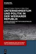 Lindner / Müller |  Unternehmertum und Politik in der Weimarer Republik | eBook | Sack Fachmedien