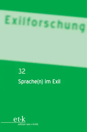 Bischoff / Kilchmann / Gabriel |  Sprache(n) im Exil | Buch |  Sack Fachmedien