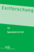 Bischoff / Kilchmann / Gabriel |  Sprache(n) im Exil | Buch |  Sack Fachmedien