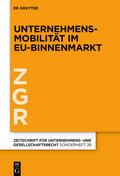 Bergmann / Drescher / Fleischer |  Unternehmensmobilität im EU-Binnenmarkt | Buch |  Sack Fachmedien