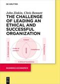 Zinkin / Bennett |  The Challenge of Leading an Ethical and Successful Organization | Buch |  Sack Fachmedien