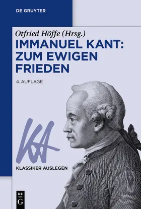 Höffe |  Immanuel Kant: Zum ewigen Frieden | Buch |  Sack Fachmedien