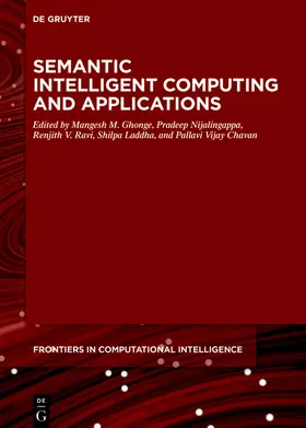 Ghonge / Nijalingappa / Ravi | Semantic Intelligent Computing and Applications | Buch | sack.de