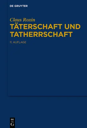 Roxin |  Täterschaft und Tatherrschaft | Buch |  Sack Fachmedien