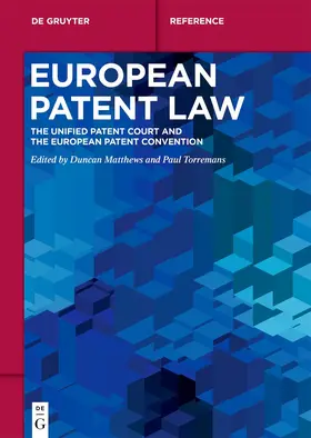 Matthews / Torremans |  European Patent Law | eBook | Sack Fachmedien