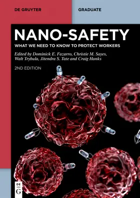 Fazarro / Trybula / Sayes | Nano-Safety | Buch | 978-3-11-078182-3 | sack.de
