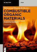 Keshavarz |  Keshavarz, M: Combustible Organic Materials | Buch |  Sack Fachmedien