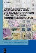 Meyer / Gvelesiani |  Postmemory und die Transformation der deutschen Erinnerungskultur | Buch |  Sack Fachmedien