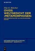 Böttcher |  Ovids Weltgedicht der ›Metamorphosen‹ | eBook | Sack Fachmedien